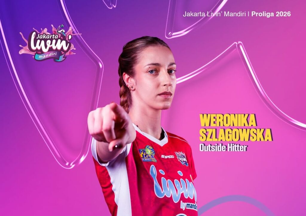 SIGNED ✍️Weronika Szlagowska Resmi Bergabung Dengan Jakarta Livin Mandiri Di Proliga 2026.Outsi 1 E1769643554694 1024x725